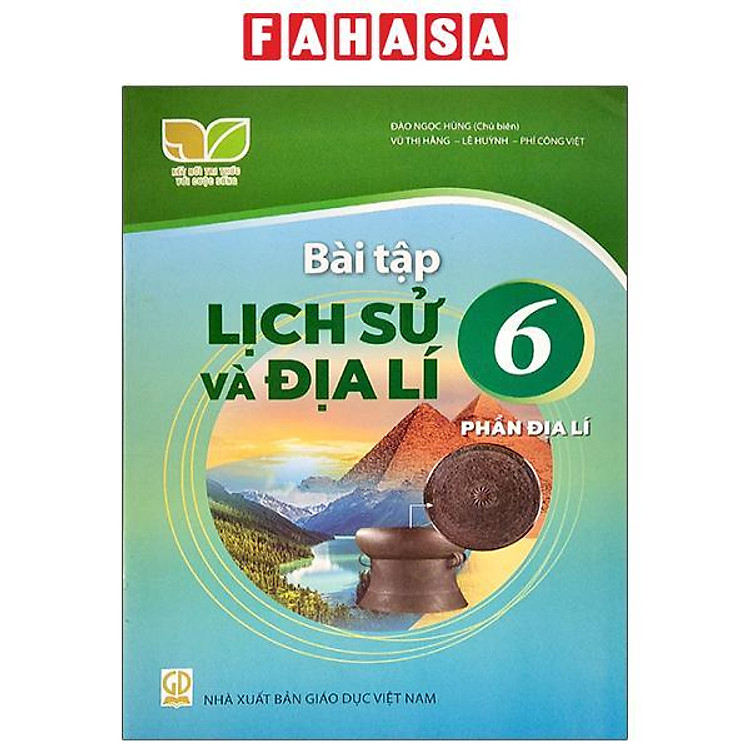 Giáo Khoa Bài Tập Lịch Sử Và Địa Lí 6, Phần Địa Lí (Kết Nối)