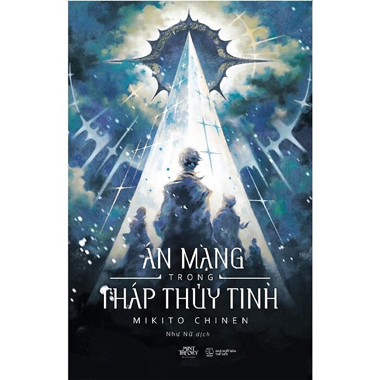 Án Mạng Trong Tháp Thủy Tinh (Tác giả: Mikito Chinen)