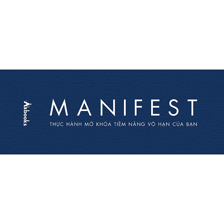 Manifest - Thực Hành Mở Khóa Tiềm Năng Vô Hạn Của Bạn - Ảnh 4