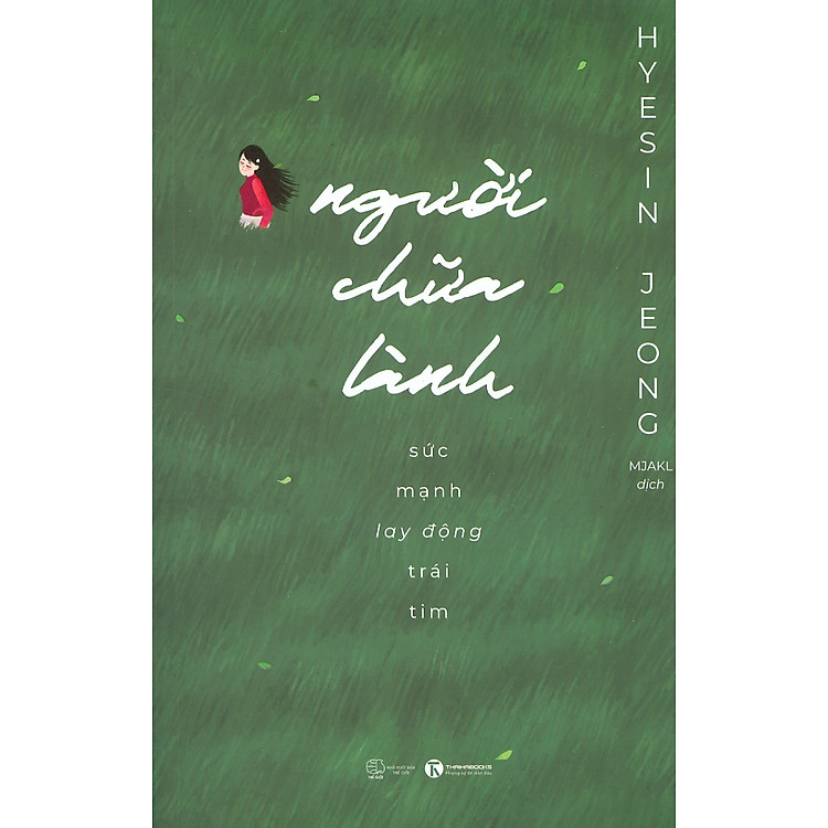 Người Chữa Lành – Sức Mạnh Lay Động Trái Tim