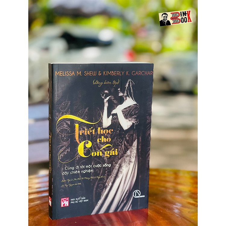 TRIẾT HỌC CHO CON GÁI
