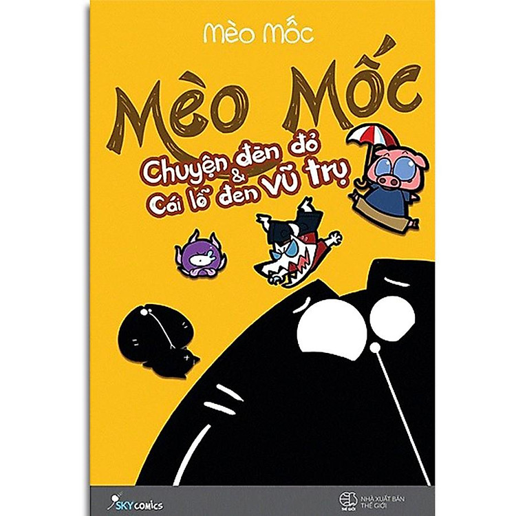 Tại Lazada: Mèo Mốc - Chuyện Đèn Đỏ Và Cái Lỗ Đen Vũ Trụ
