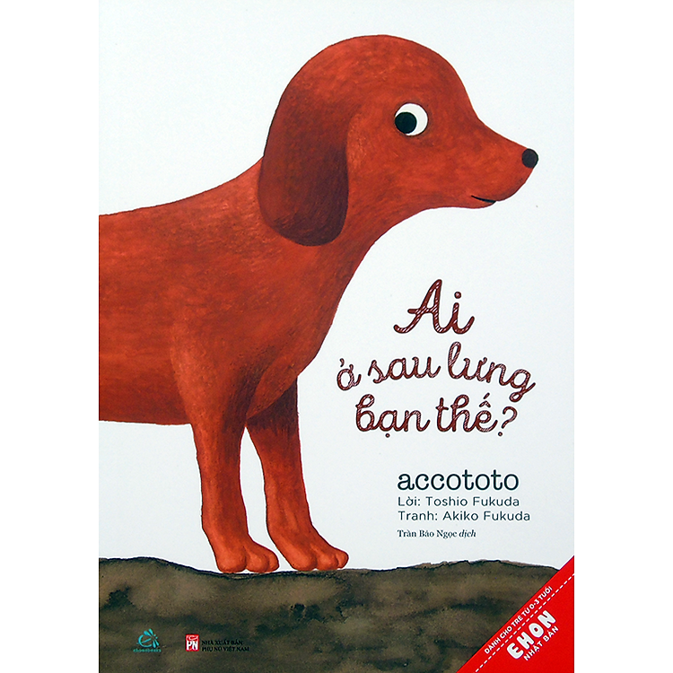 Sách Ehon Ai ở sau lưng bạn thế? (Tái bản 2021)