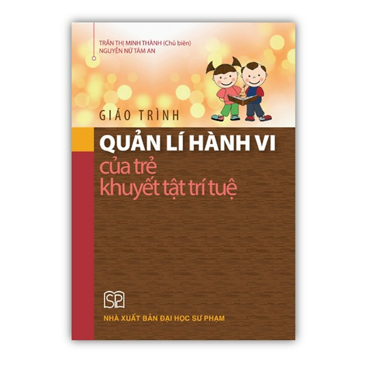 Giáo trình Quản lí hành vi của trẻ khuyết tật trí tuệ