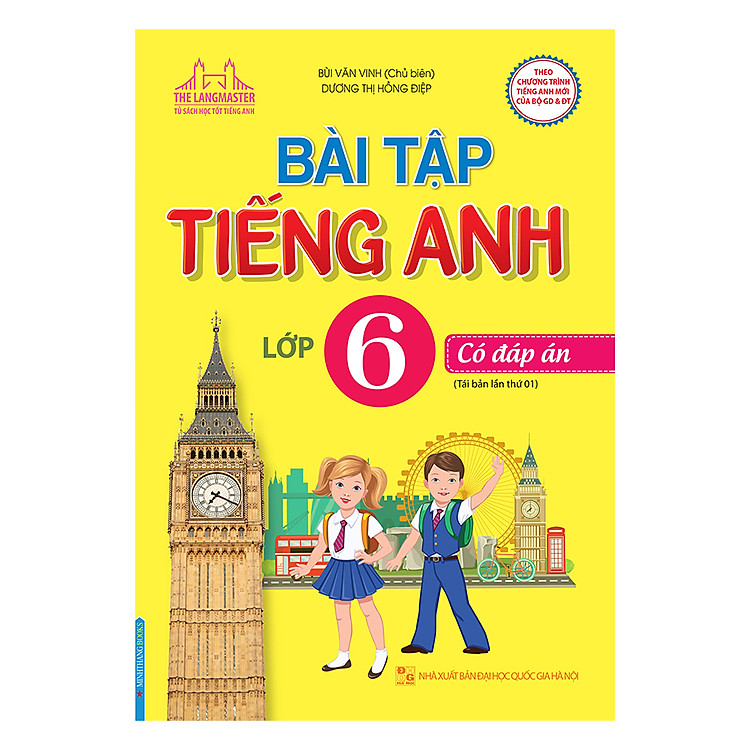 Sách Bài Tập Tiếng Anh Lớp 6 (Tái Bản Lần 1)