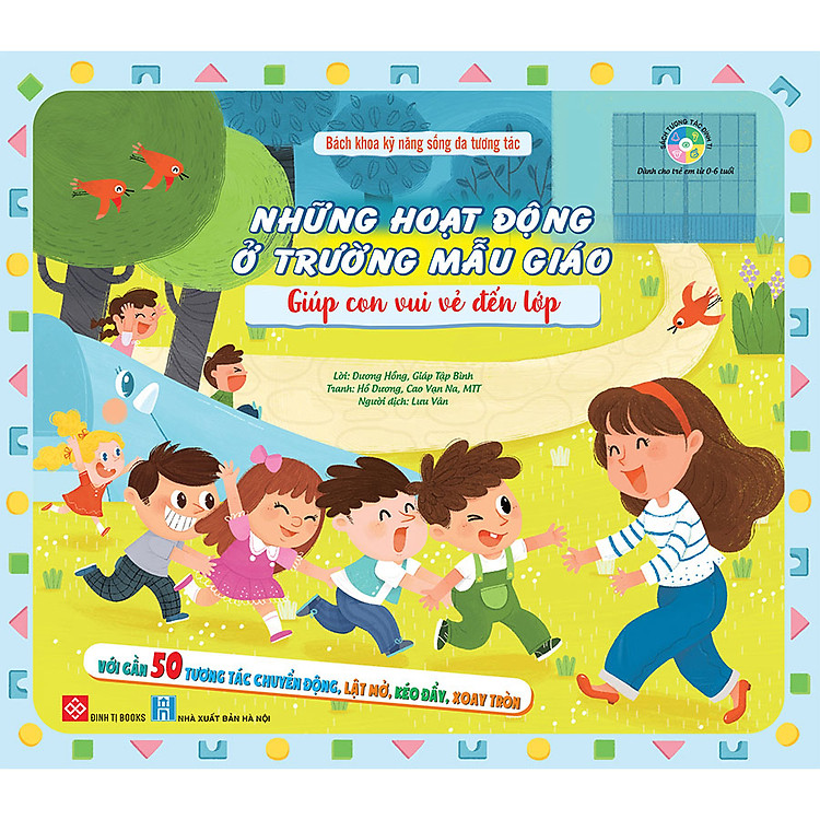 Những Hoạt Động Ở Trường Mẫu Giáo Giúp Con Vui Vẻ Đến Lớp – Bách Khoa Kỹ Năng Sống Đa Tương Tác
