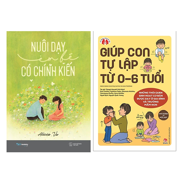 Giúp Con Tự Lập Từ 0-6 Tuổi