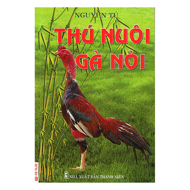 Sách Thú Nuôi Gà Nòi