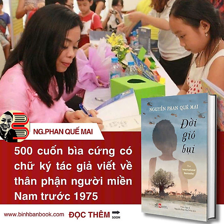(Bìa cứng, Chữ ký tác giả, In giới hạn 500c) ĐỜI GIÓ BỤI – Nguyễn Phan Quế Mai – Thiên Nga, Nguyễn Phan Quế Mai dịch – Nhã Nam