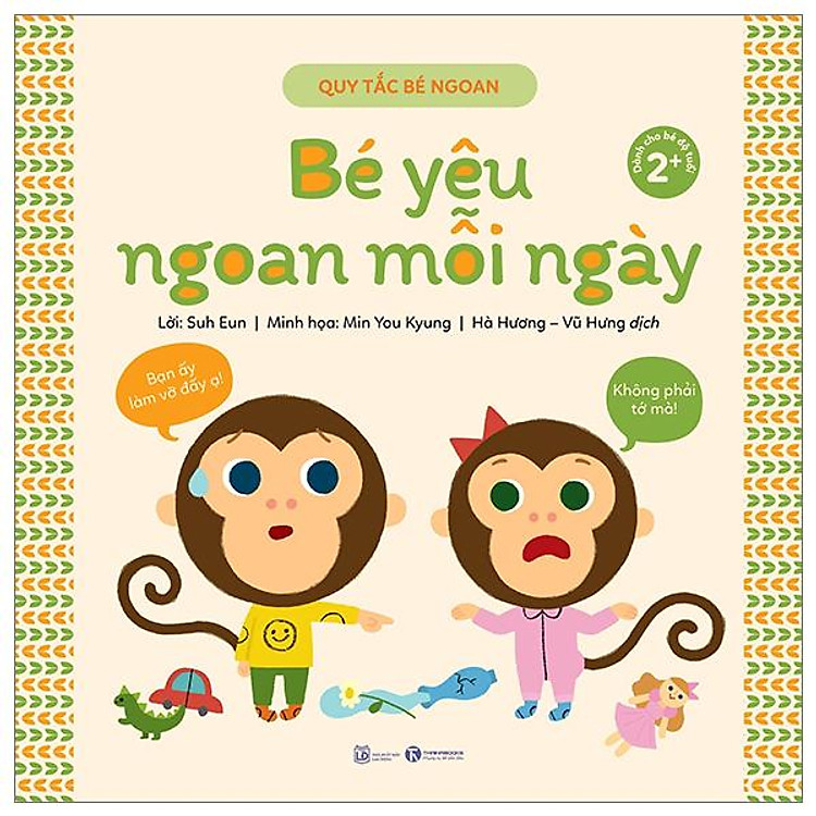 Quy Tắc Bé Ngoan – Bé Yêu Ngoan Mỗi Ngày