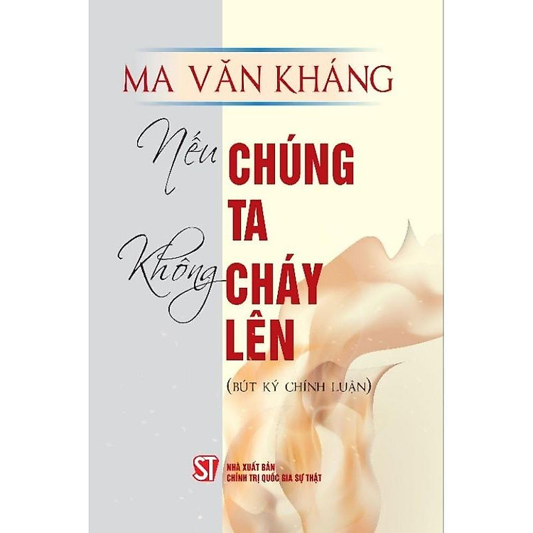 Nếu Chúng Ta Không Cháy Lên