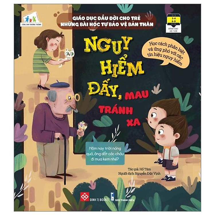 Giáo Dục Đầu Đời Cho Trẻ – Những Bài Học Tự Bảo Vệ Bản Thân