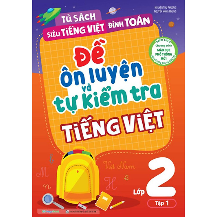 Đề Ôn Luyện Và Tự Kiểm Tra Tiếng Việt Lớp 2 – Tập 1