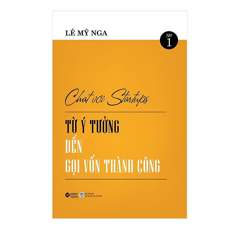 Chat Với Startups – Từ Ý Tưởng Gọi Vốn Đến Thành Công