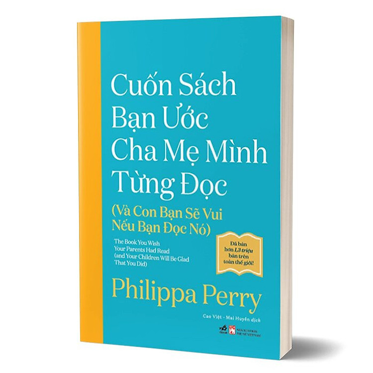 CUỐN SÁCH BẠN ƯỚC CHA MẸ MÌNH TỪNG ĐỌC - Philippa Perry - Ảnh 2