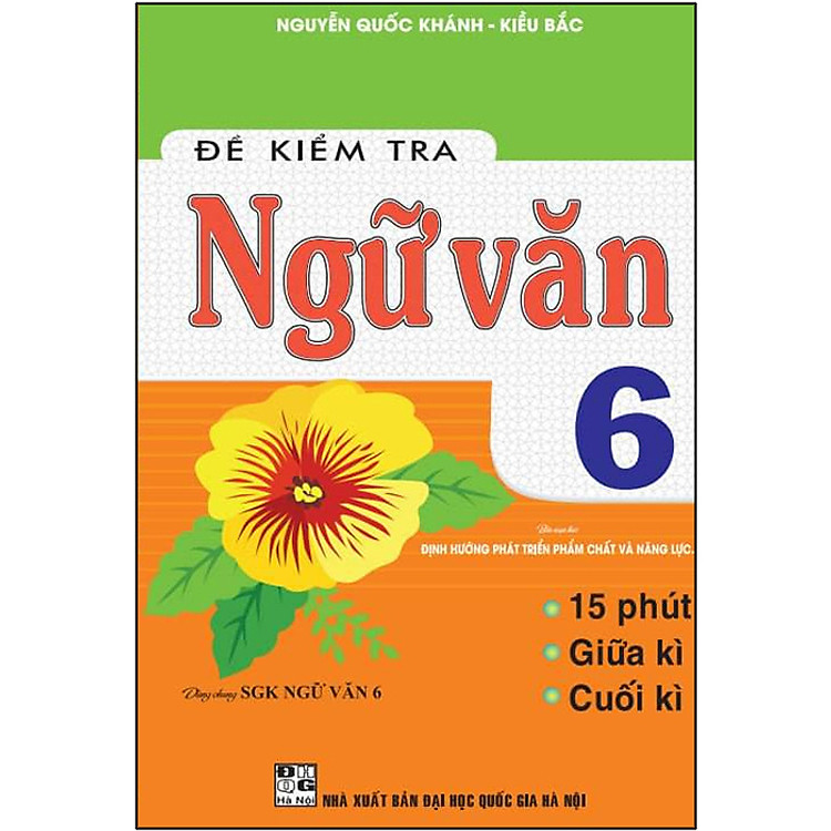 Đề Kiểm Tra Ngữ Văn 6