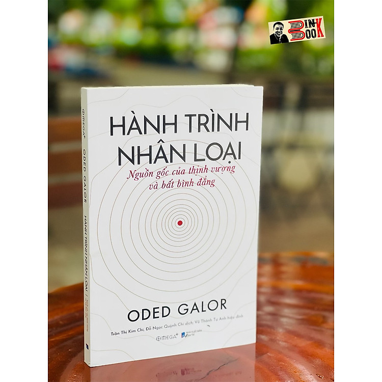 HÀNH TRÌNH NHÂN LOẠI – Oded Galor