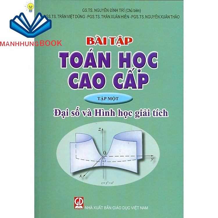 Bài Tập Toán Học Cao Cấp Tập Một - Đại Số Và Hình Học Giải Tích