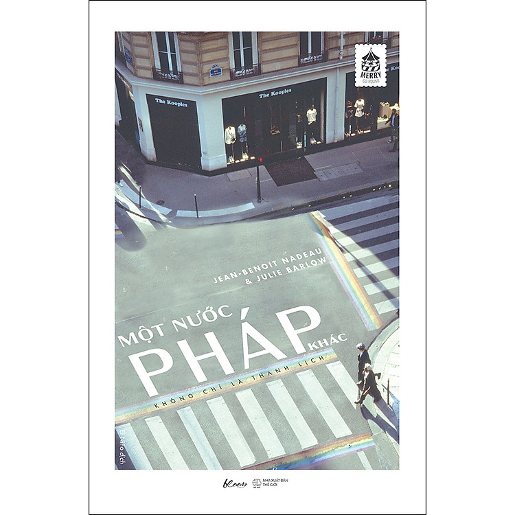 Sách Một Nước Pháp Khác – Không Chỉ Là Thanh Lịch