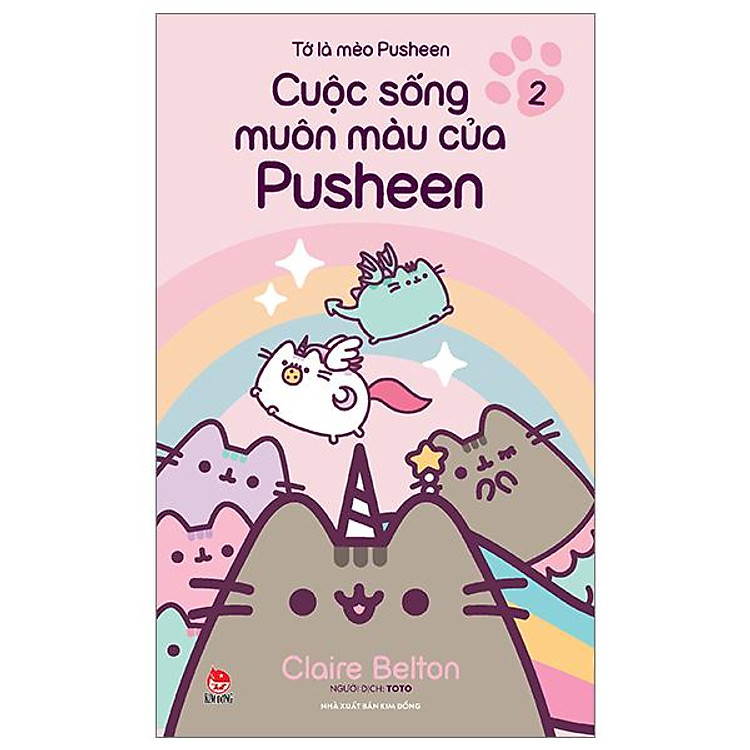 Tớ Là Mèo Pusheen – Tập 2: Cuộc Sống Muôn Màu Của Pusheen