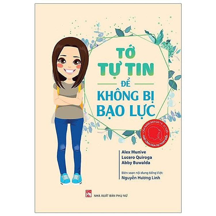 Thủ Lĩnh Của Sự Thay Đổi – Tớ Tự Tin Để Không Bị Bạo Lực