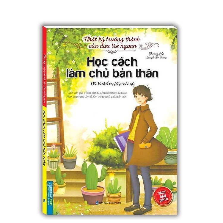 Nhật Ký Trưởng Thành Của Đứa Trẻ Ngoan – Học Cách Làm Chủ Bản Thân