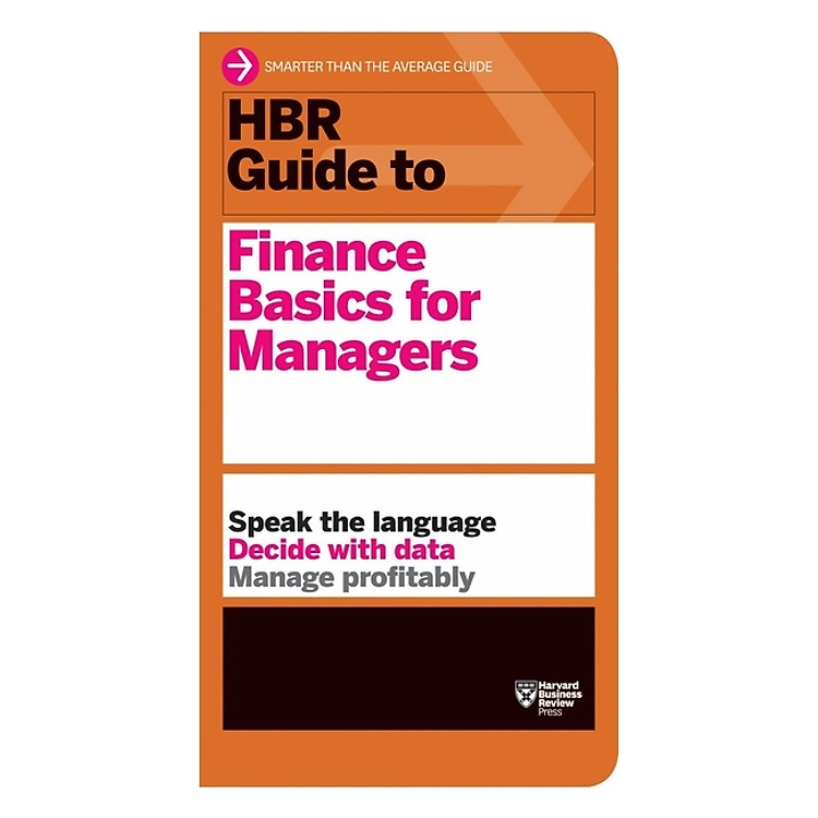 Harvard Business Review: Guide To Finance Basics For Managers