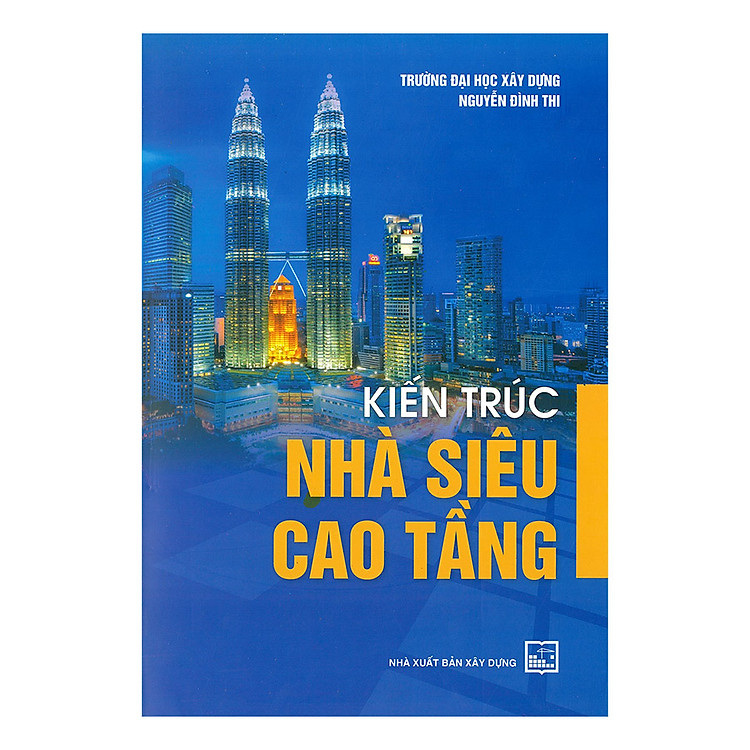 Kiến Trúc Nhà Siêu Cao Tầng