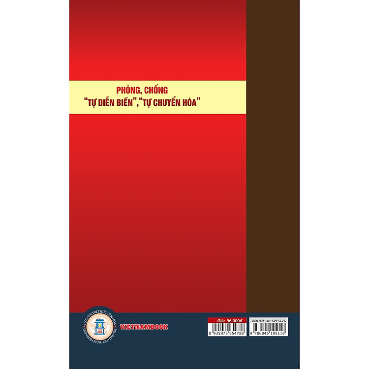 Phòng, Chống "Tự Chuyển Biến", "Tự Chuyển Hóa - Ảnh 2