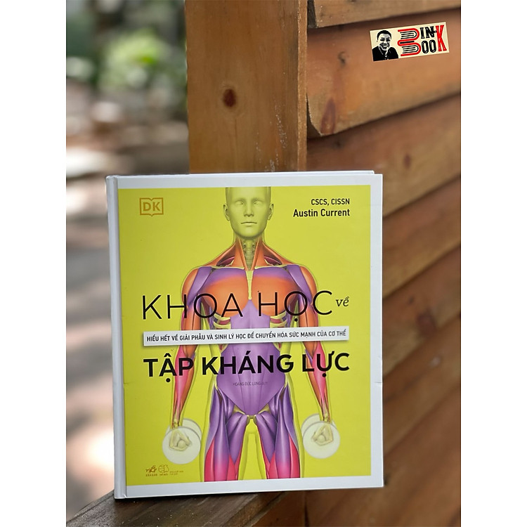 KHOA HỌC VỀ TẬP KHÁNG LỰC – DK