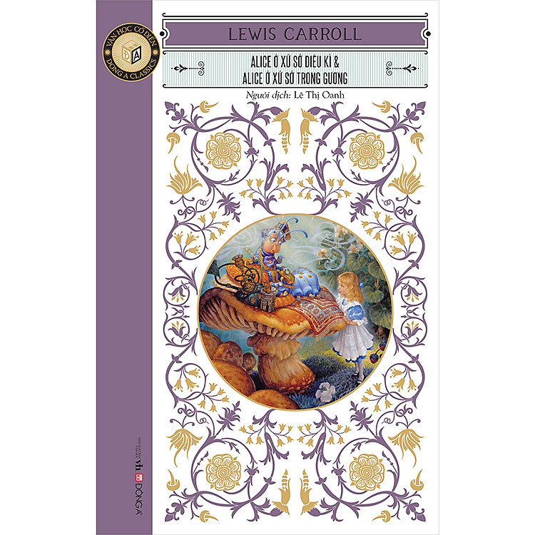 Classic – Alice ở xứ sở diệu kì & Alice ở xứ sở trong gương