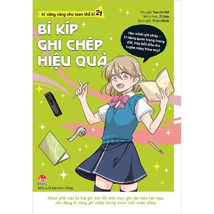 Những Kỹ Năng Vàng Cho Teen Thế Kỉ 21 – Bí Kíp Ghi Chép Hiệu Quả