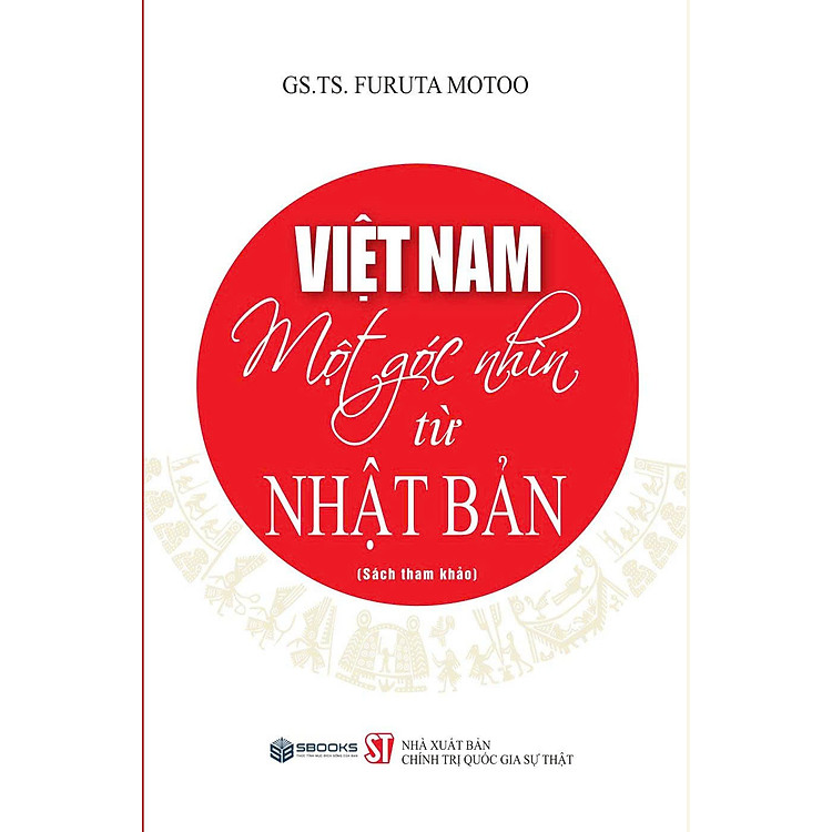 Việt Nam – Một Góc Nhìn Từ Nhật Bản