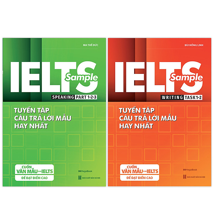 IELTS SAMPLE Writing 1,2 & Speaking 1,2,3 – Tuyển Tập Câu Trả Lời Mẫu Hay Nhất