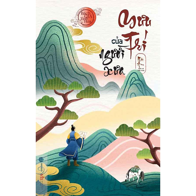 Bách Gia Tinh Hoa – Mưu Trí Của Người Xưa