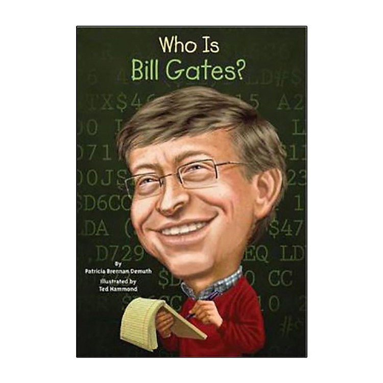 Who Is Bill Gates?