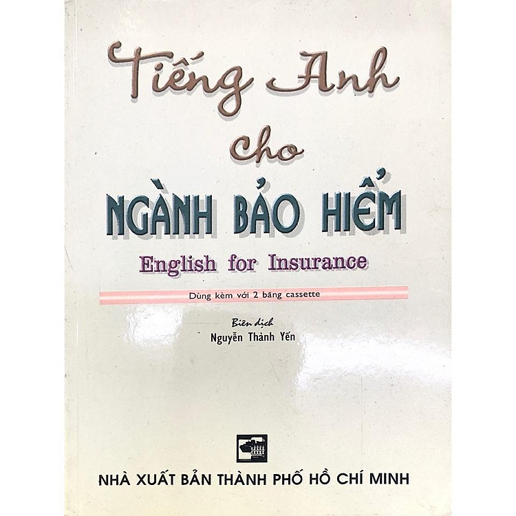 Tiếng Anh Cho Ngành Bảo Hiểm