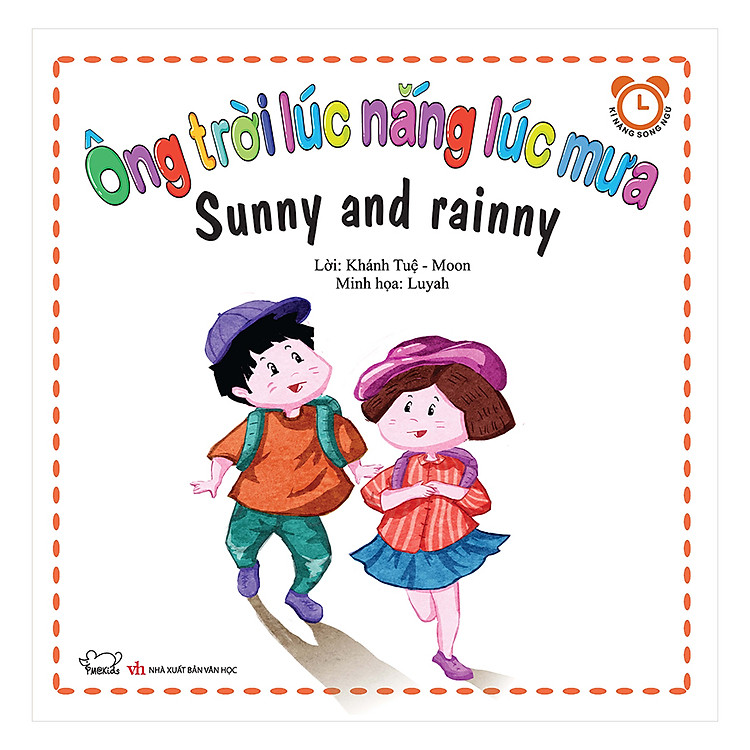 Sách Bộ Kỹ Năng Trong Sinh Hoạt I - Ông Trời Lúc Nắng Lúc Mưa - Sunny And Rainy (Song Ngữ Việt - Anh)