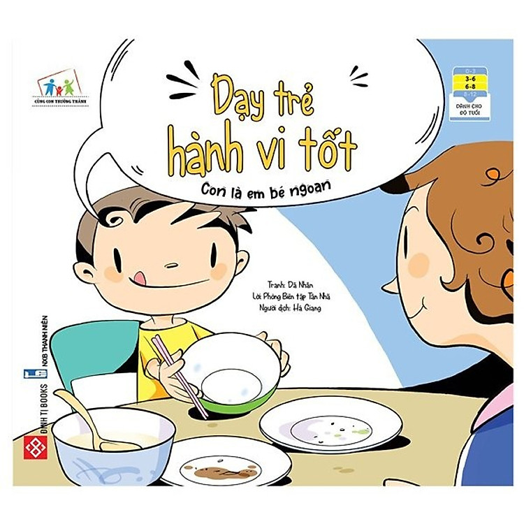 Dạy Trẻ Hành Vi Tốt – Con Là Em Bé Ngoan