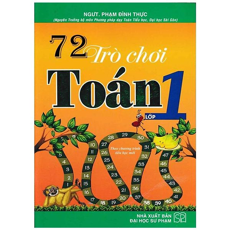 72 Trò Chơi Toán Lớp 1 (Tái Bản)