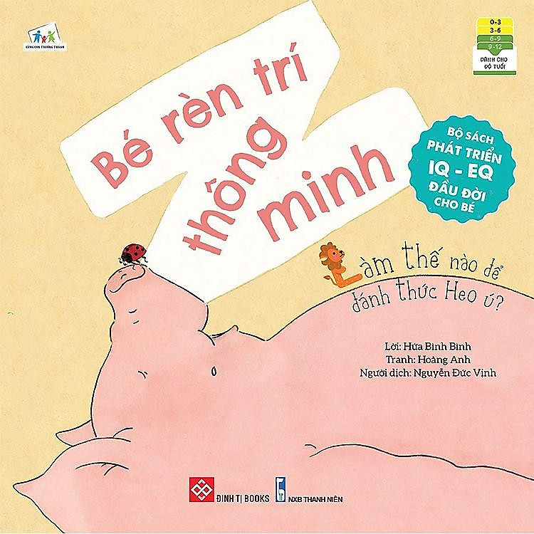 Bộ Sách Phát Triển IQ - EQ Đầu Đời Cho Bé