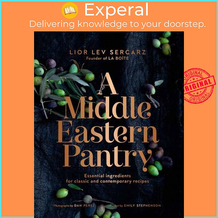 Sách - A Middle Eastern Pantry - Essential Ingrents for Classic and Conte by Lior Lev Sercarz (UK edition, hardcover)