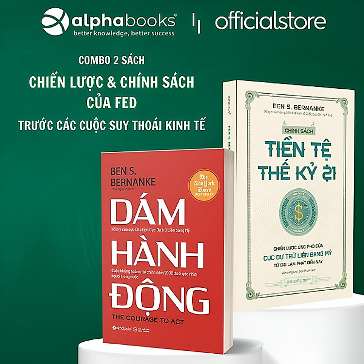 CHÍNH SÁCH TIỀN TỆ THẾ KỶ 21 – DÁM HÀNH ĐỘNG