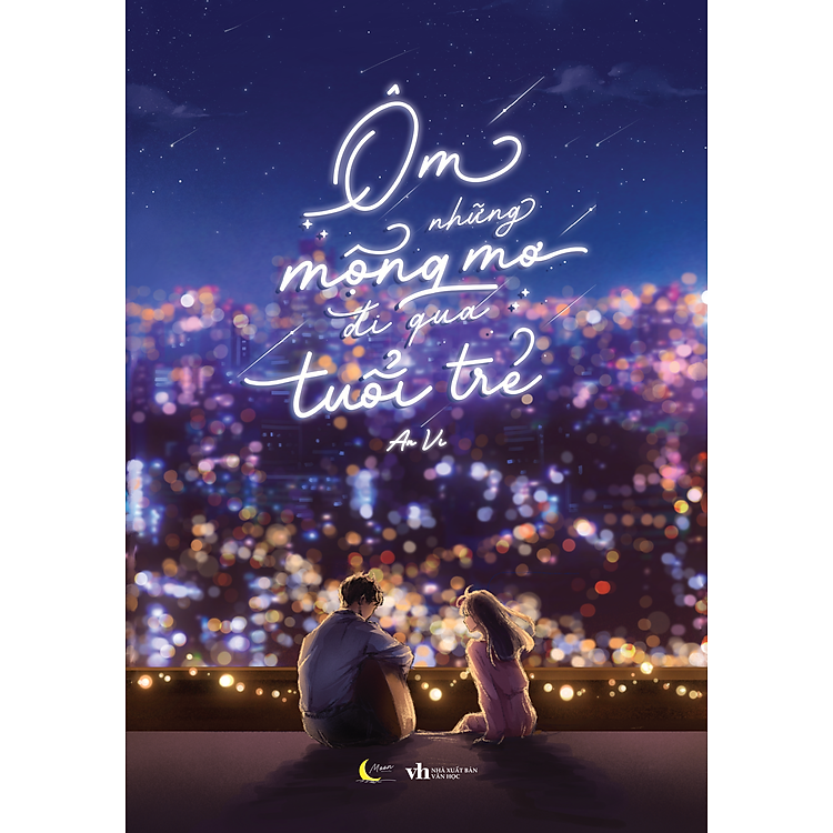 Sách Ôm Những Mộng Mơ Đi Qua Tuổi Trẻ