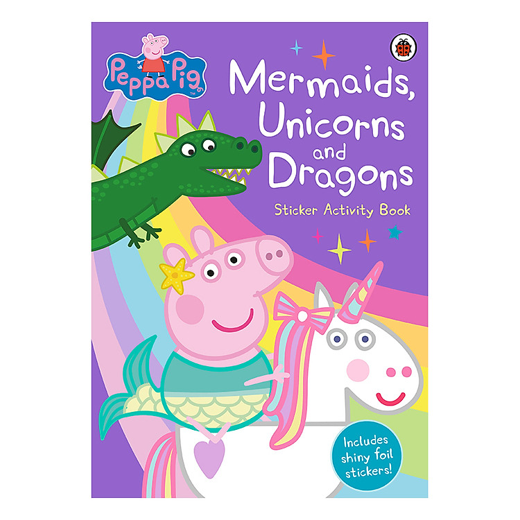 Sách Peppa Pig: Mermaids, Unicorns and Dragons Sticker Activity Book