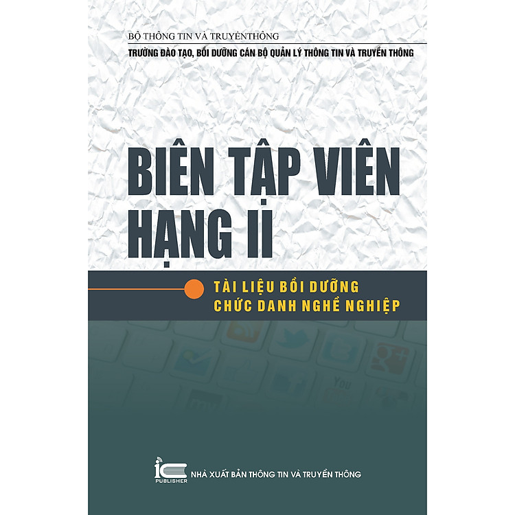 Biên tập viên hạng II – Tài liệu bồi dưỡng chức danh nghề nghiệp