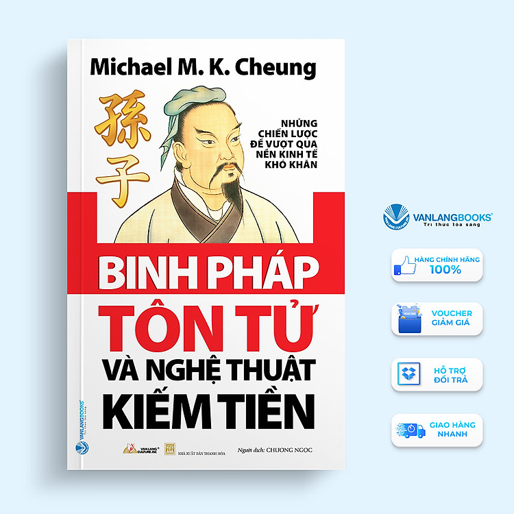 Binh Pháp Tôn Tử Và Nghệ Thuật Kiếm Tiền (Tái Bản)