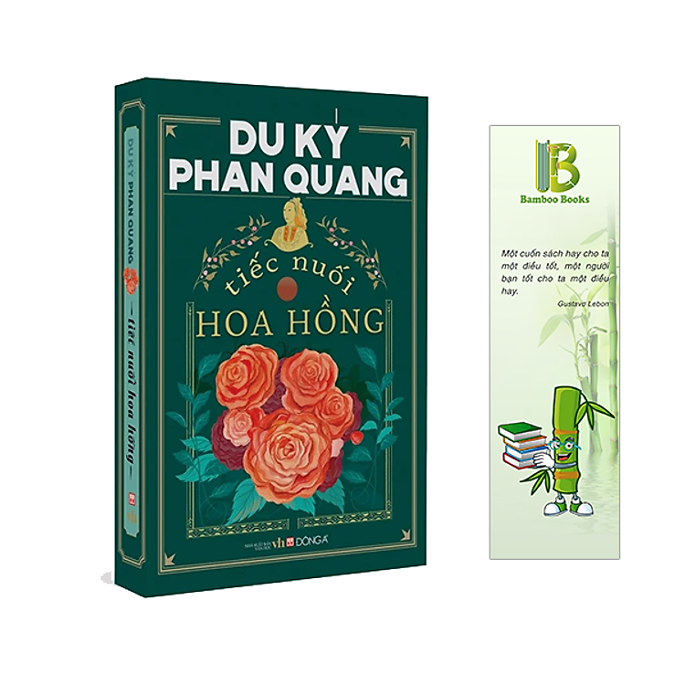 Du ký Phan Quang – Tiếc nuối hoa hồng