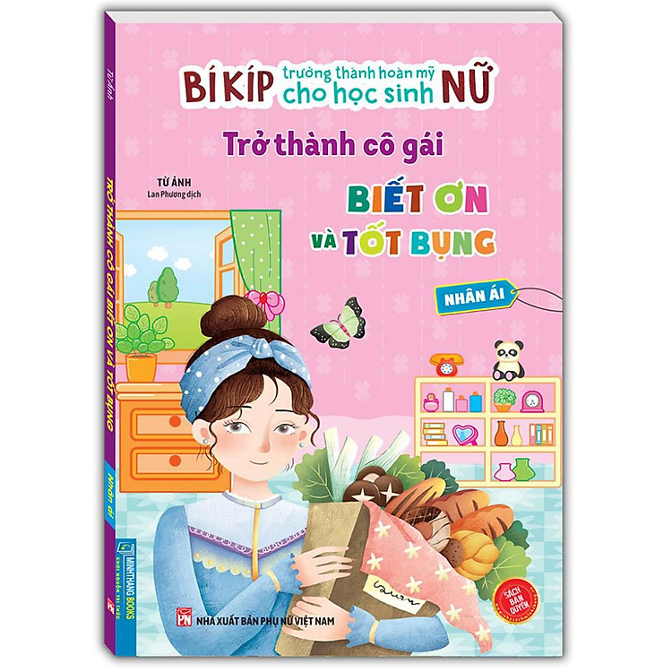 Bí Kíp Trưởng Thành Hoàn Mỹ Cho Học Sinh Nữ - Trở Thành Cô Gái Biết Ơn Và Tốt Bụng - Ảnh 3