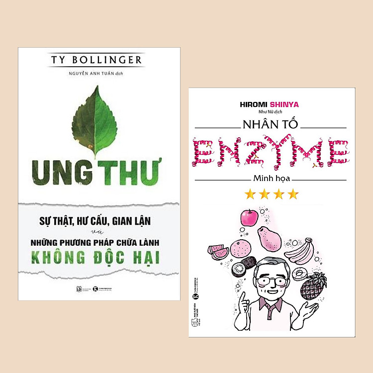 Combo Sách Phương Pháp Sống Khỏe: Nhân Tố Enzyme - Minh Họa (Tái Bản) + Ung Thư - Sự Thật, Hư Cấu, Gian Lận Và Những Phương Pháp Chữa Lành Không Độc Hại